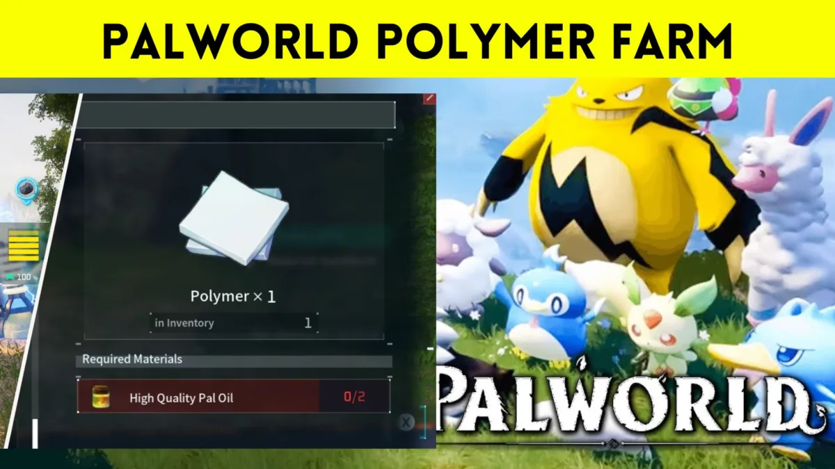 Palworld polymer farm